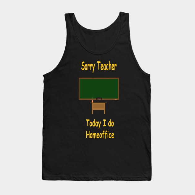 Sorry Teacher Tank Top by NT85